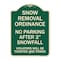 Signmission Snow Removal Ordinance No Parking After 2 Snowfall Heavy-Gauge Alum Sign, 24" x 18", G-1824-22886 A-DES-G-1824-22886 - alternate 1